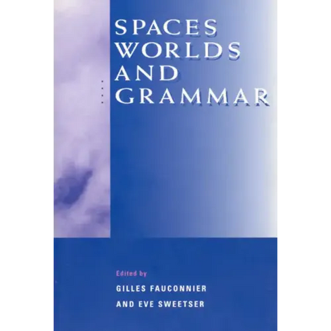 Spaces, Worlds, and Grammar