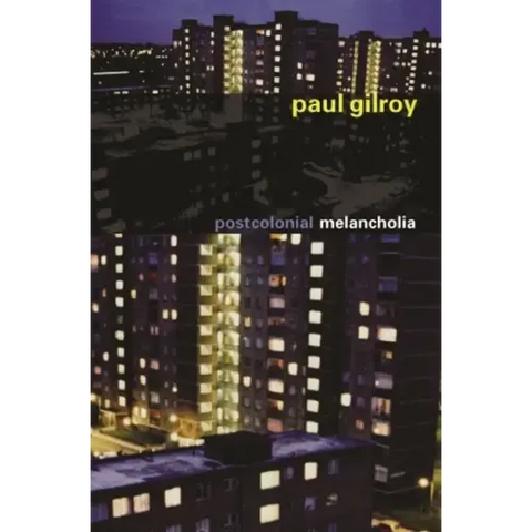 Postcolonial Melancholia