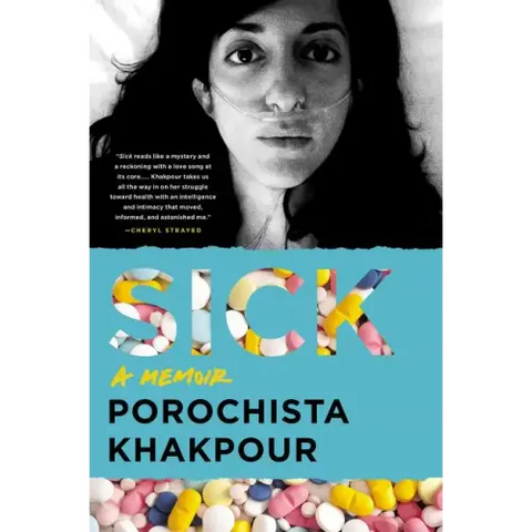 Sick: A Memoir