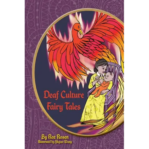 Deaf Culture Fairy Tales: (Color)