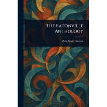 The Eatonville Anthology