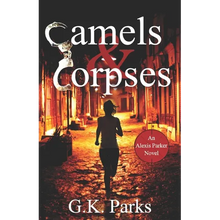 Camels and Corpses - Paperback