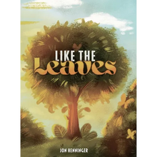 Like the Leaves