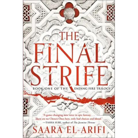 The Final Strife: Book One of the Ending Fire Trilogy