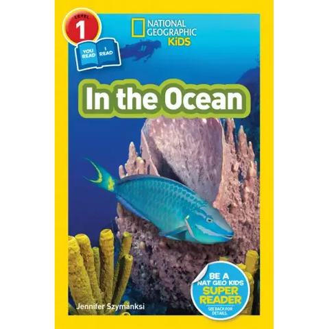 In the Ocean (National Geographic Kids Readers, Level 1/Co-Reader)