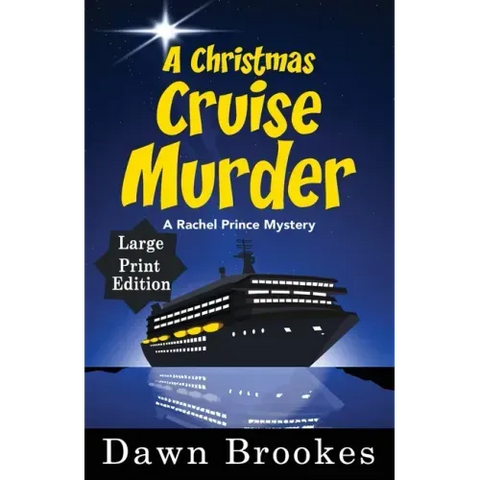 A Christmas Cruise Murder Large Print Edition