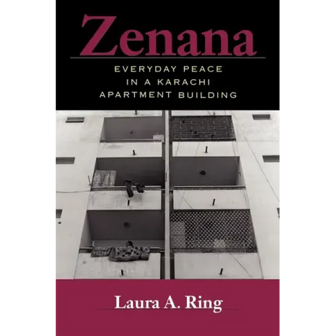 Zenana: Everyday Peace in a Karachi Apartment Building