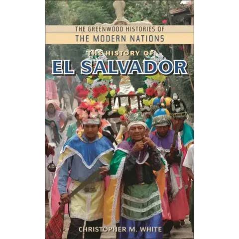 The History of El Salvador