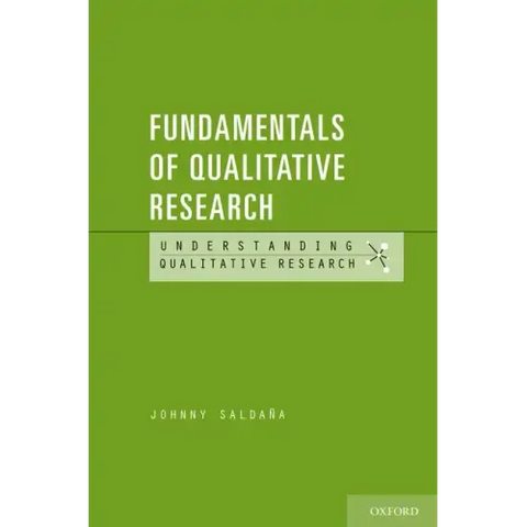 Fundamentals of Qualitative Research