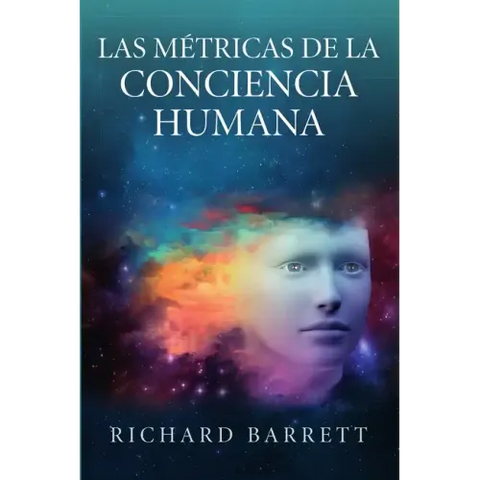 Las Métricas de la Conciencia Humana
