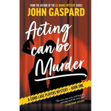 Acting Can Be Murder - Paperback