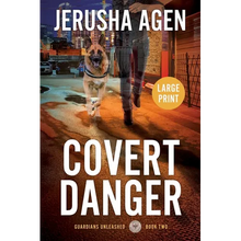 Covert Danger: A Christian K-9 Suspense (Large Print) - Paperback