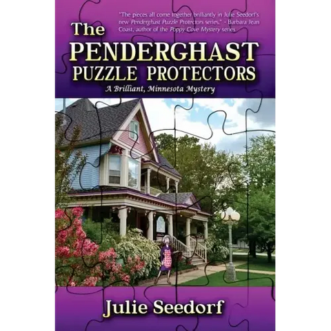 The Penderghast Puzzle Protectors: A Brilliant Minnesota Mystery
