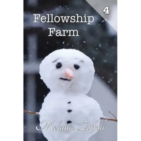 Fellowship Farm 4: Books 10-12