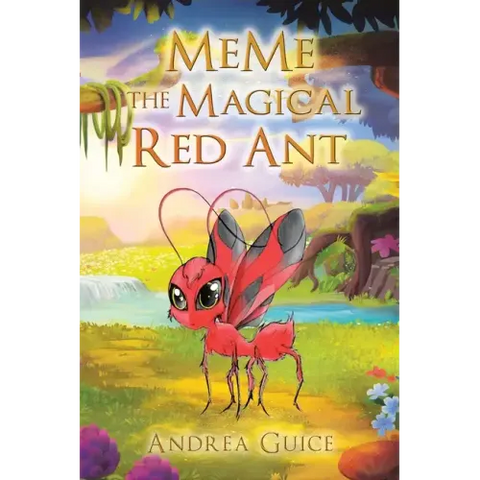 MeMe the Magical Red Ant