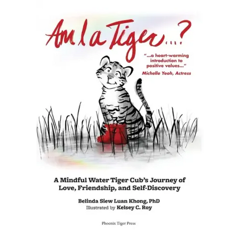 Am I a Tiger?: A Mindful Journey of Love, Friendship, and Self-Discovery