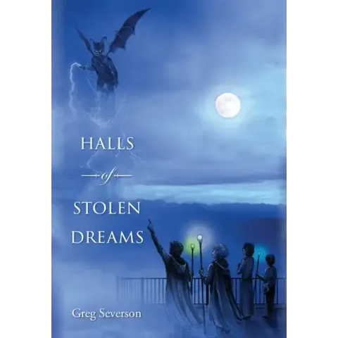 Halls of Stolen Dreams: Book 2 of Druids of Le Mars series