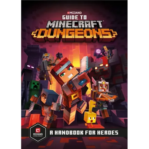 Guide to Minecraft Dungeons: A Handbook for Heroes