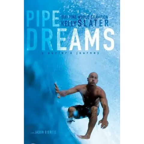 Pipe Dreams: A Surfer's Journey