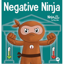 Negative Ninja: A Children's Book About Emotional Bank Accounts - Hardcover