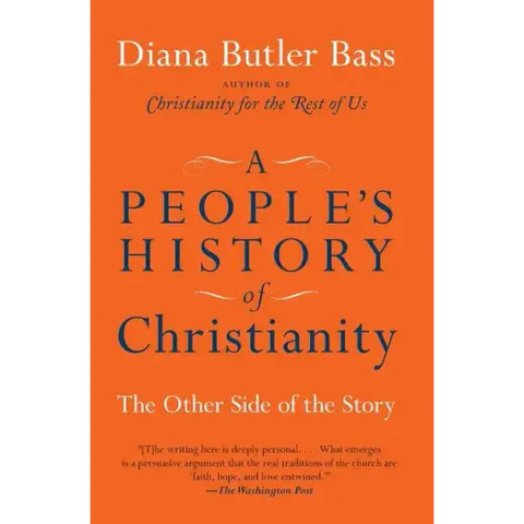 A People's History of Christianity: The Other Side of the Story
