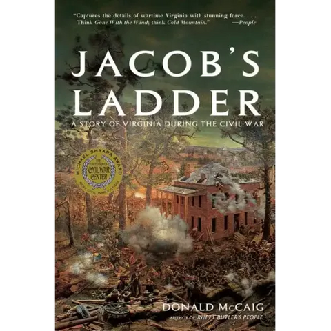 Jacob's Ladder: A Story of Virginia During the War