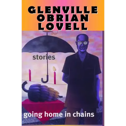 Going Home in Chains