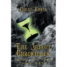 Lost in the Time Belt: The Jalopy Chronicles, Book 2 (Large Print) - Paperback