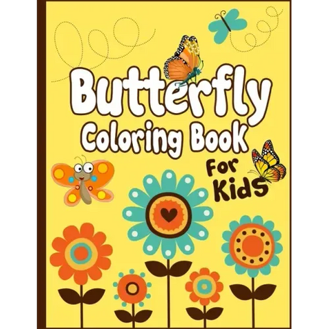Butterfly Coloring Book for Kids: Cute Butterfly drawing and Coloring Art Activity Book