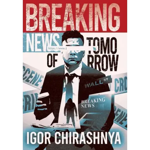 Breaking News of Tomorrow