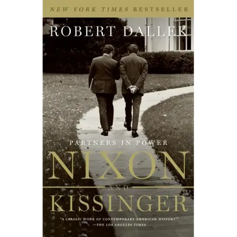 Nixon and Kissinger: Partners in Power