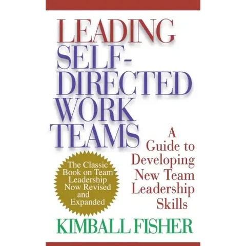 Leading Self-Directed Work Teams