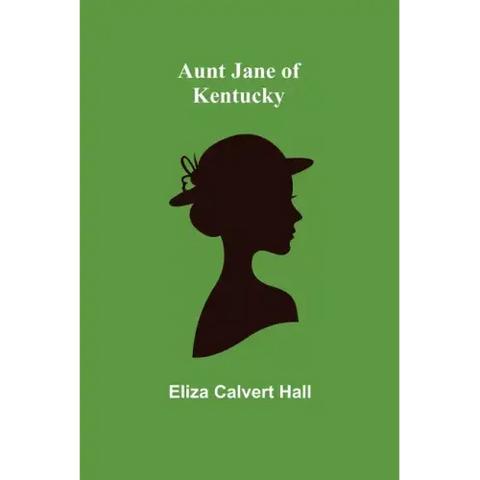 Aunt Jane of Kentucky