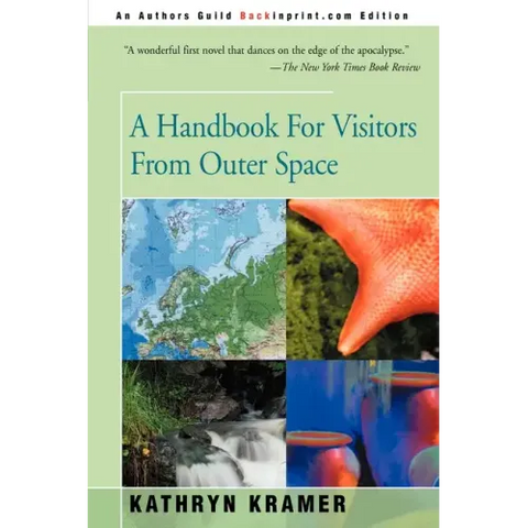 A Handbook for Visitors from Outer Space