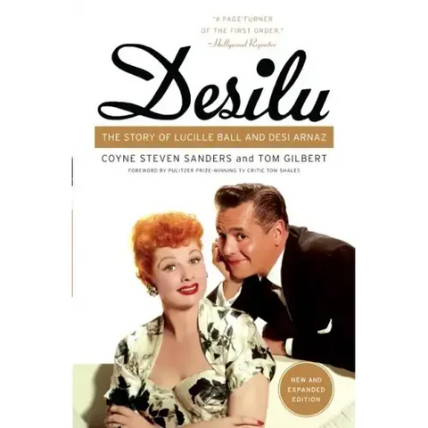 Desilu: The Story of Lucille Ball and Desi Arnaz