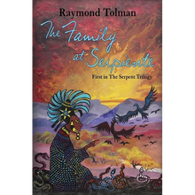 The Family at Serpiente: First in The Serpent Trilogy - Paperback
