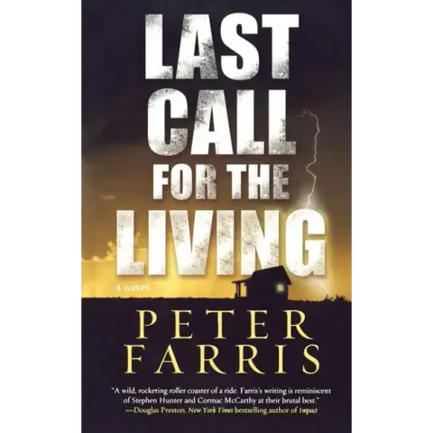 Last Call for the Living