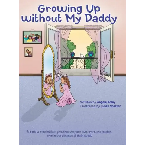 Growing Up without My Daddy