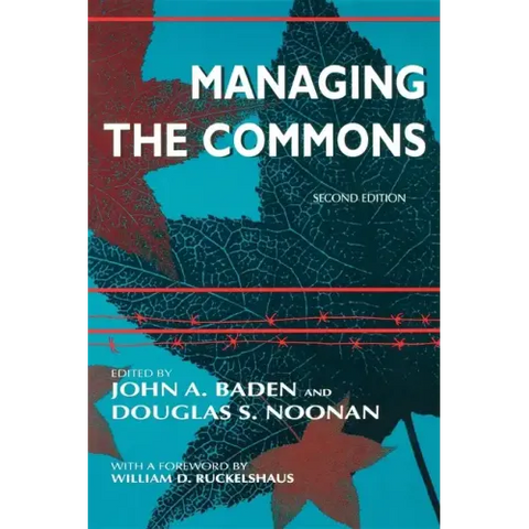 Managing the Commons, Second Edition