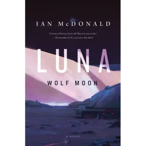 Luna: Wolf Moon