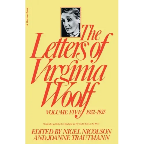 Letters of Virginia Woolf 1932-1935