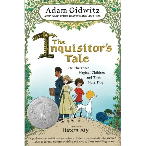 The Inquisitor's Tale: Or, the Three Magical Children and Their Holy Dog