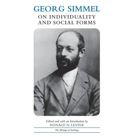 Georg Simmel on Individuality and Social Forms