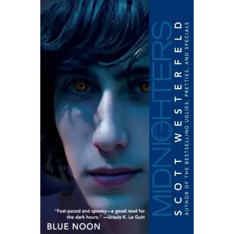 Midnighters #3: Blue Noon