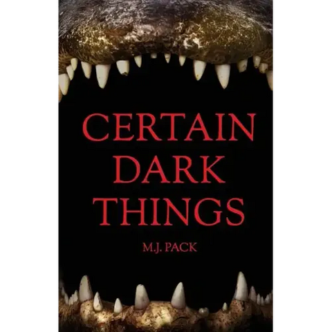 Certain Dark Things: Stories