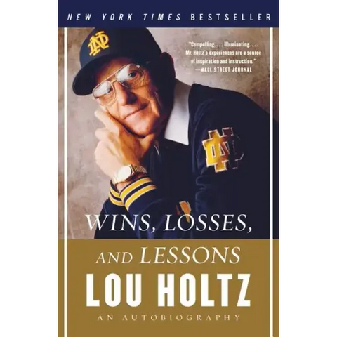Wins, Losses, and Lessons: An Autobiography