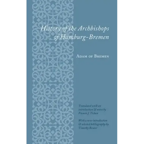 History of the Archbishops of Hamburg-Bremen