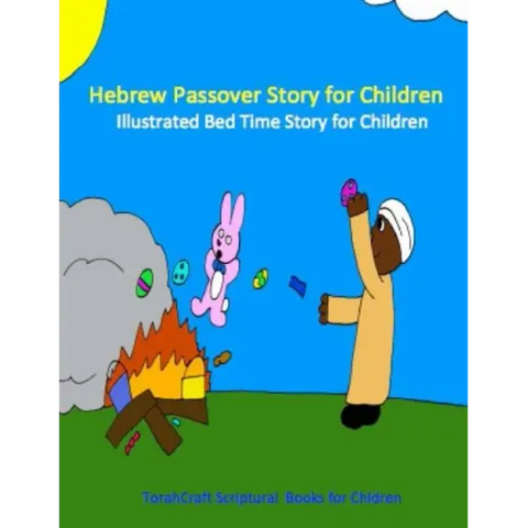 Hebrew Passover Story for Children: Illustrated Bed Time Story