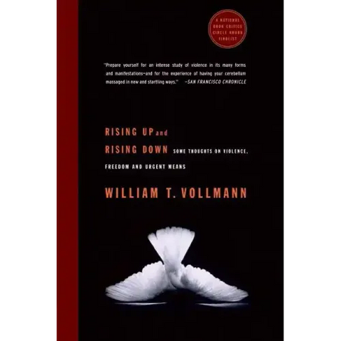 Rising Up and Rising Down: Some Thoughts on Violence, Freedom and Urgent Means