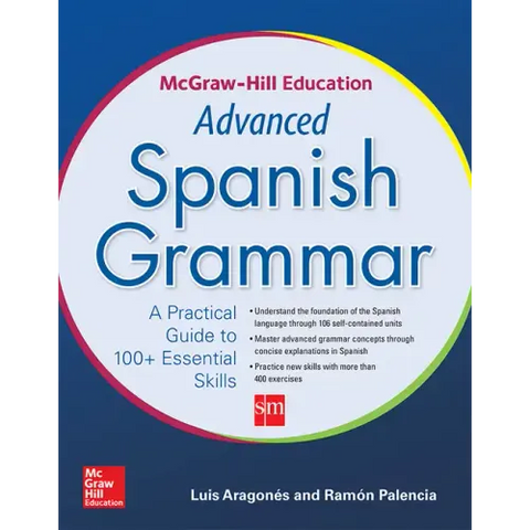 McGraw-Hill Education Advanced Spanish Grammar